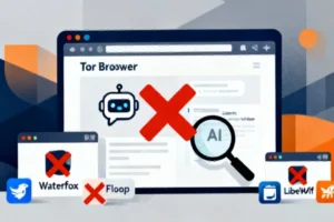 Privacy-First Philosophy: Why Tor Browser is Purging Firefox's AI Components - Professional coverage